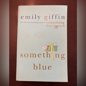 Something Blue book by Emily Giffin